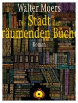 Stadt der träumenden Bücher von Walter Moers