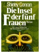 Die Insel der fünf Frauen von Shirley Conran