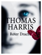 Roter Drache von Thomas Harris